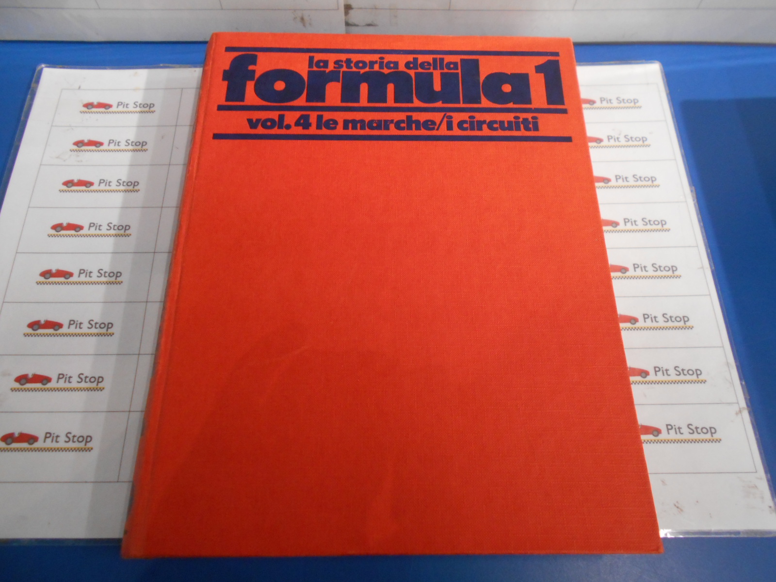 Libro La storia della Formula 1 vol  4 Le marche I circuiti