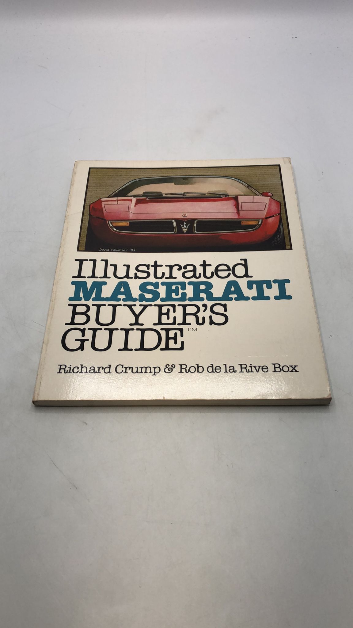 Illustrated Maserati Buyer's Guide